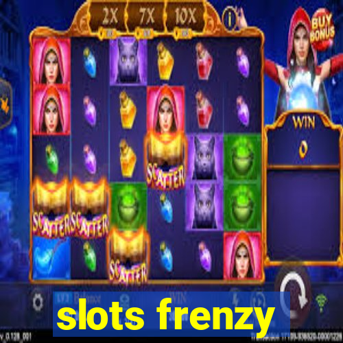 slots frenzy