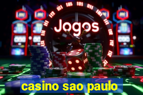 casino sao paulo