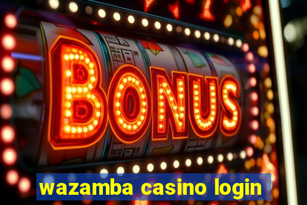 wazamba casino login