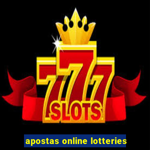 apostas online lotteries