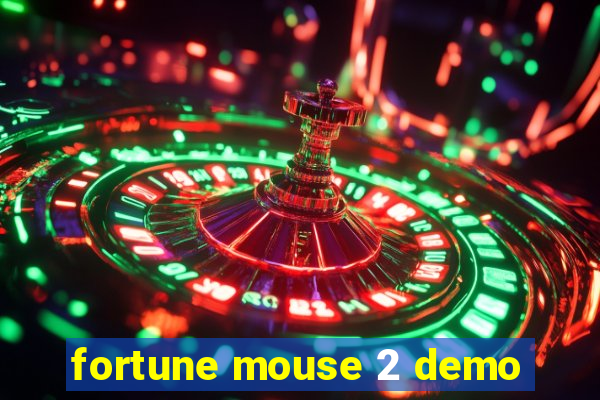 fortune mouse 2 demo