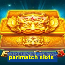 parimatch slots