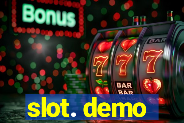 slot. demo