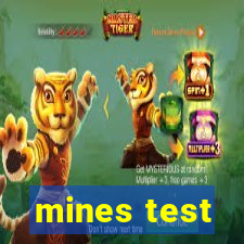 mines test