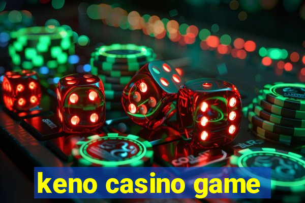 keno casino game