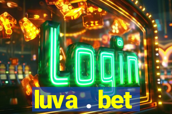 luva . bet