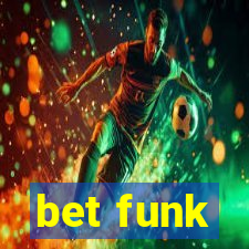 bet funk