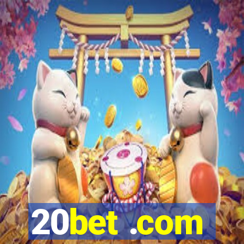 20bet .com