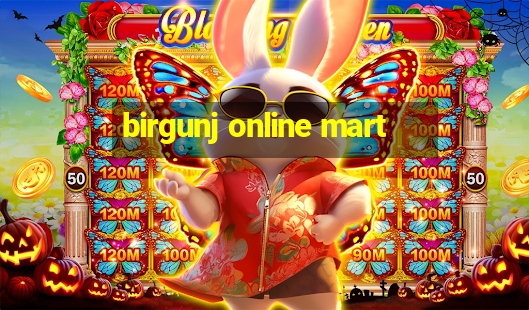 birgunj online mart