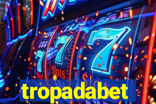 tropadabet