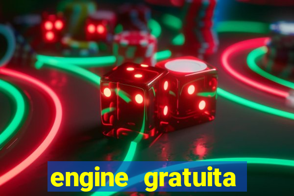 engine gratuita para cria??o de jogos