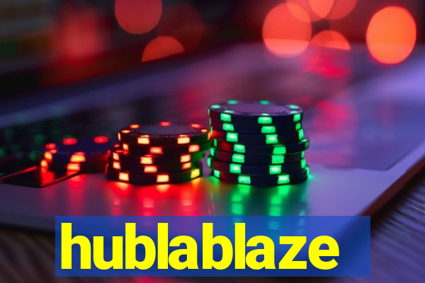 hublablaze