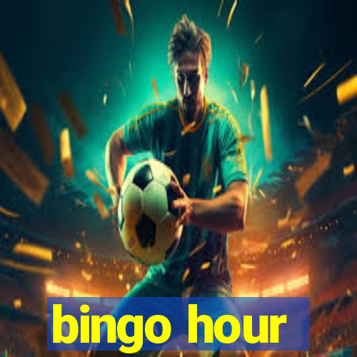 bingo hour