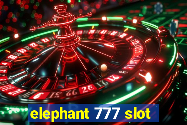 elephant 777 slot