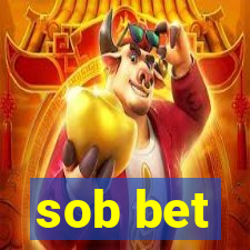 sob bet