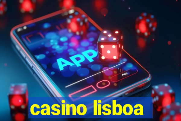 casino lisboa