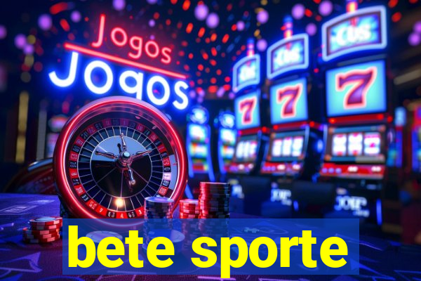 bete sporte