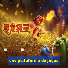 cnc plataforma de jogos