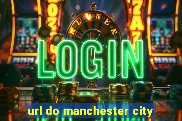 url do manchester city