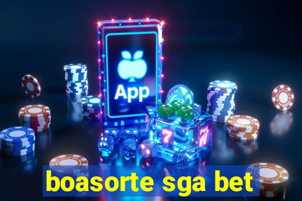 boasorte sga bet