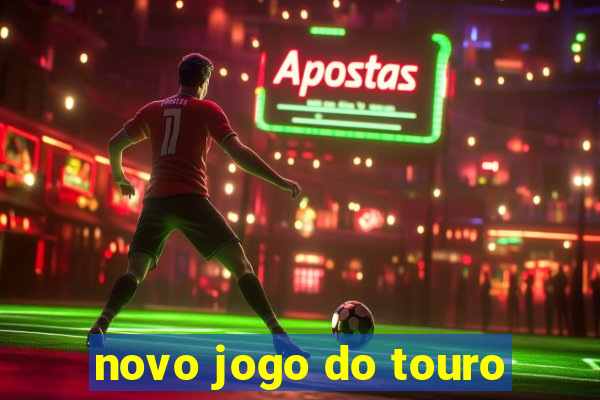 novo jogo do touro