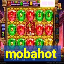 mobahot