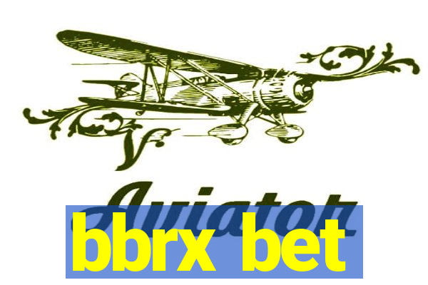 bbrx bet