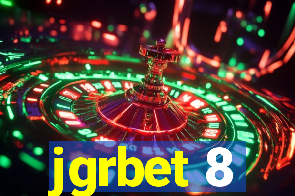 jgrbet 8