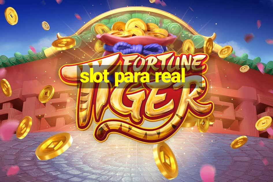 slot para real