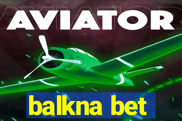 balkna bet