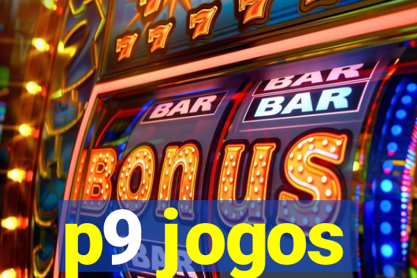 p9 jogos