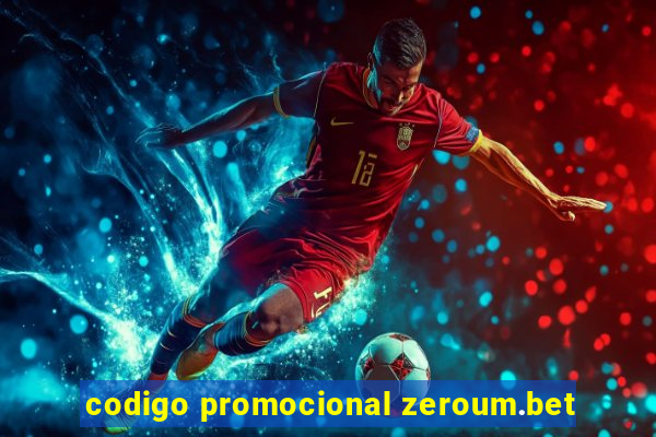 codigo promocional zeroum.bet