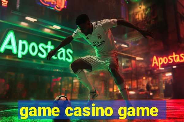 game casino game