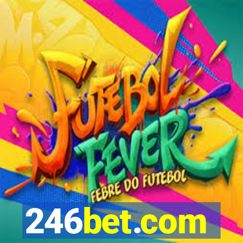 246bet.com