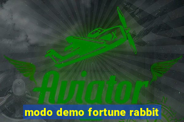 modo demo fortune rabbit