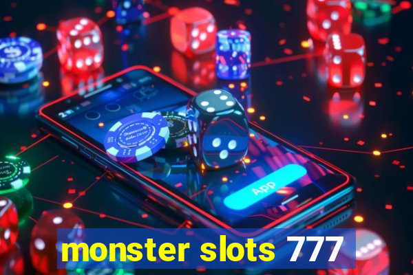 monster slots 777