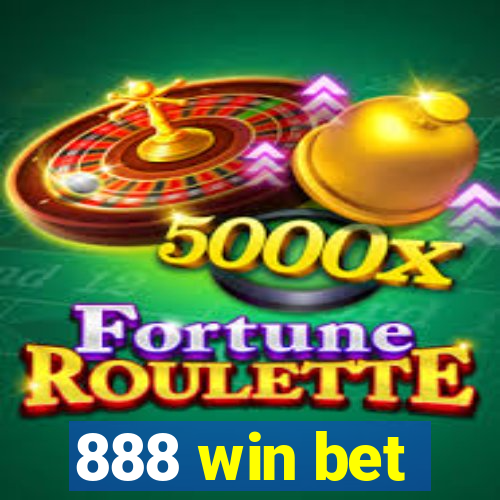 888 win bet