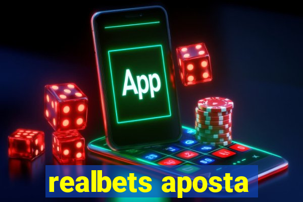 realbets aposta