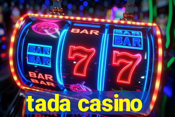 tada casino