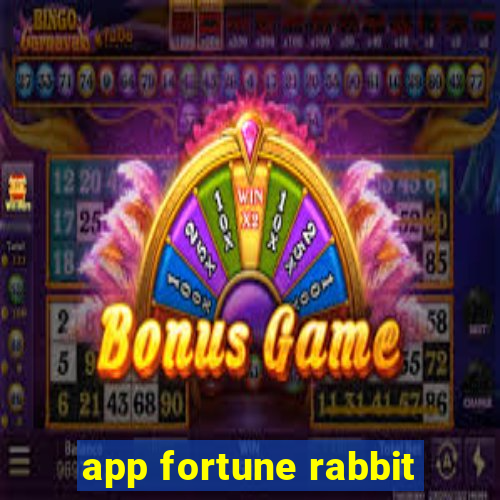 app fortune rabbit