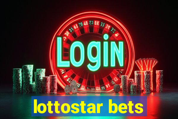 lottostar bets