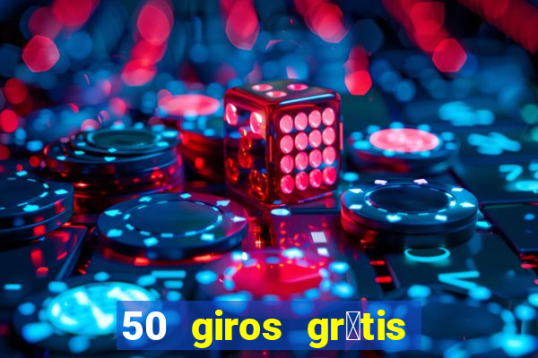 50 giros gr谩tis no cadastro