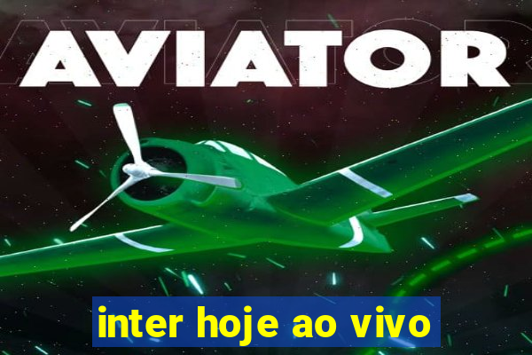 inter hoje ao vivo