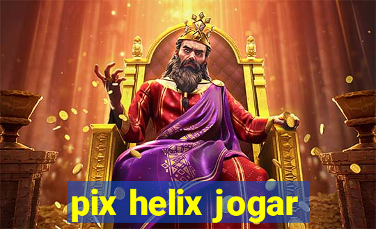 pix helix jogar