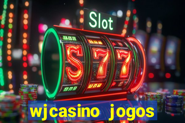 wjcasino jogos slots premium