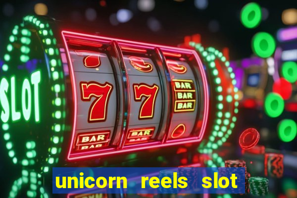 unicorn reels slot free play