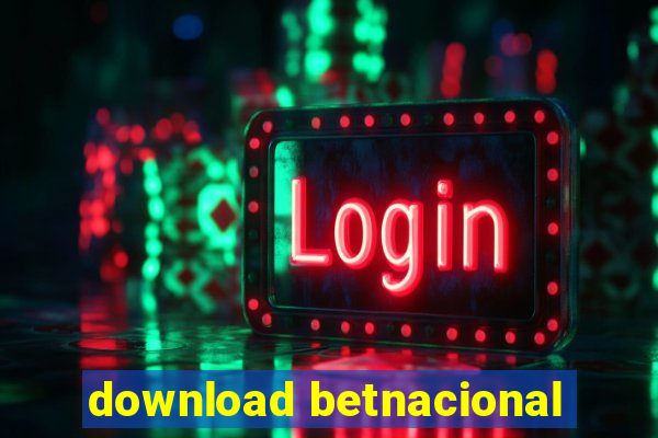 download betnacional