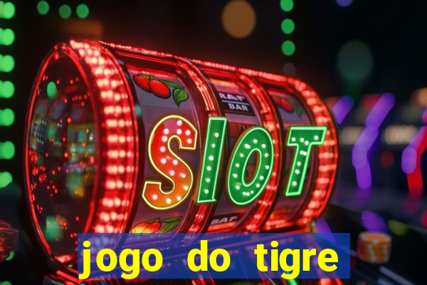 jogo do tigre online gratis