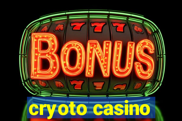 cryoto casino