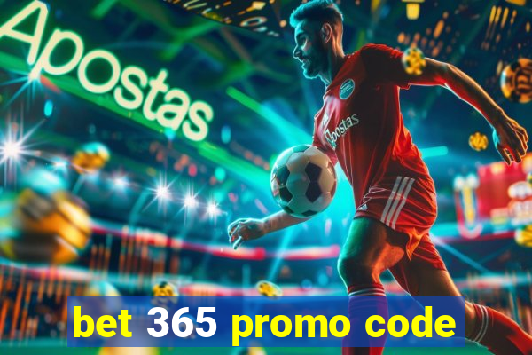 bet 365 promo code